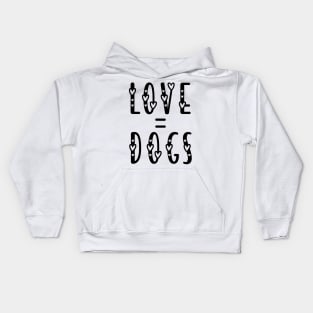 dog lovers Kids Hoodie